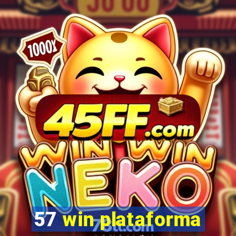 57 win plataforma